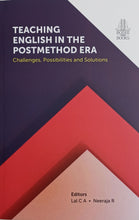 Load image into Gallery viewer, TEACHING ENGLISH IN THE POSTMETHOD ERA - Challenges, Possibilities and Solutuions