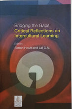 Load image into Gallery viewer, Bridging the Gaps: Critical Reflections on Intercultural Learning