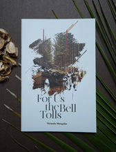 Load image into Gallery viewer, For Us the Bell Tolls