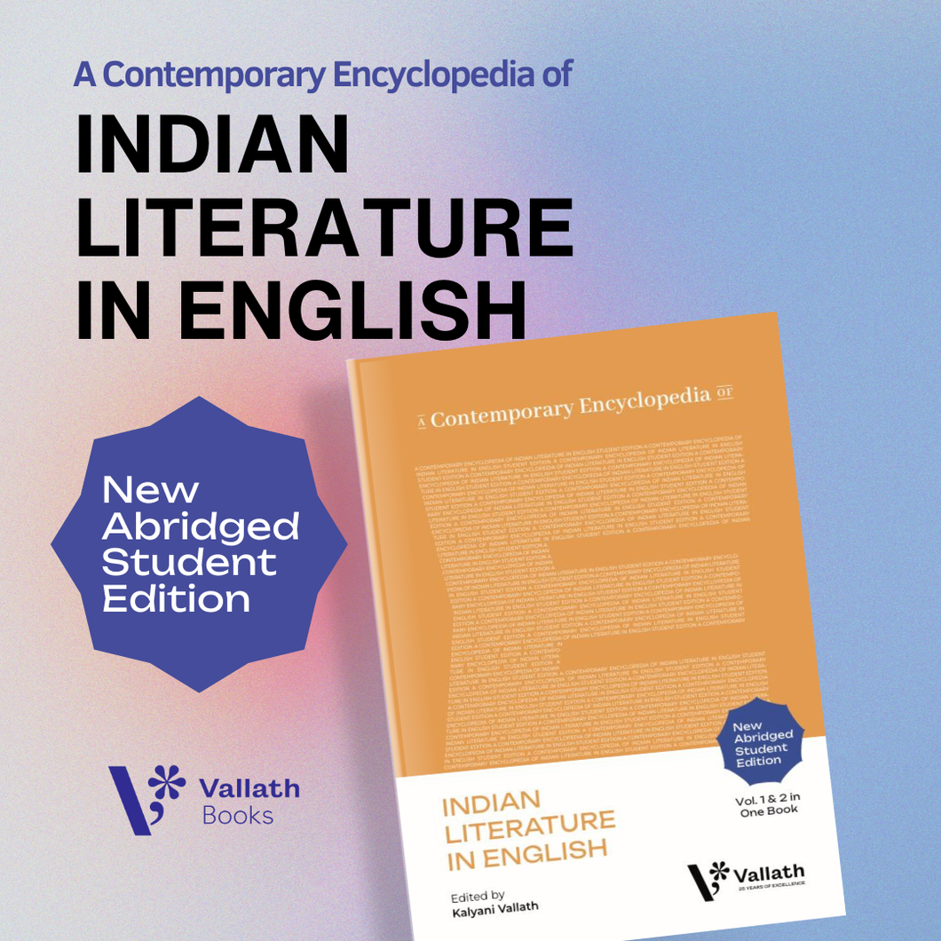 Vallath's Indian Literature Student Editions | A lighter, friendlier version of Vallath Premium Encyclopedias