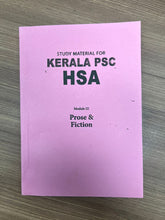 Load image into Gallery viewer, Study Material for Kerala PSC HSA Module 3: Prose &amp; Fiction

