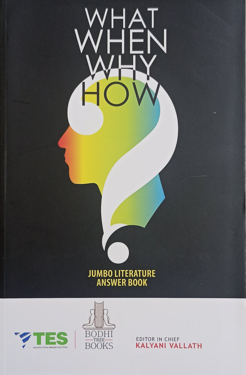 Question Pad -1 WHAT WHEN WHY HOW Jumbo Literature Answer Book ...